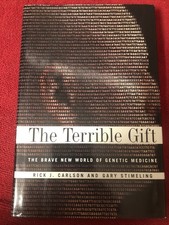 The Terrible Gift Book Carlson & Stimeling Signed 2002 Genetic Medicine Like New picture