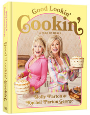 Good Lookin' Cookin': A Year of Meals - A Lifetime of Family, Friends, and Food picture