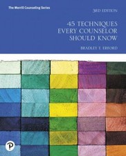 45 Techniques Every Counselor Should Know, Paperback by Erford, Bradley T., B... picture