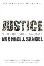 Justice: What's the Right Thing to Do? - Paperback - VERY GOOD picture