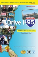 Drive I-95: Exit by Exit Info, Maps, History and Trivia 6th Edition (Interst... picture
