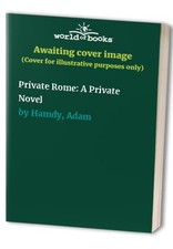 Private Rome A Private Novel - VERY GOOD picture