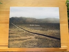 Border Cantos twice SIGNED Richard Misrach Guillermo Galindo FIRST Aperture 2016 picture