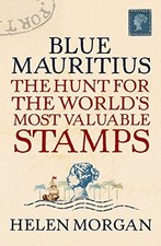 Blue Mauritius: The Hunt for the World's Most Valuable Stamps B  picture