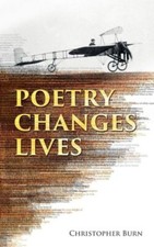 Poetry Changes Lives: Daily Thoughts On Poetry And History picture