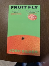 Rare Fruit Fly SIGNED BOOK Josh Silver 1ST EDITION Paperback picture