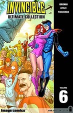 Invincible: The Ultimate Collection Volume 6 by Robert Kirkman (hardcover) picture