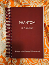 H. D. Carlton Phantom SIGNED Uncorrected Bound Manuscript PRE-PUBLICATION picture