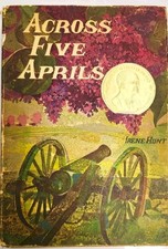 Across Five Aprils Irene Hunt 1964 2nd Printing HC DJ Follett Award Vintage picture