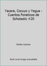 Yacare, Cocuyo y Yegua - Cuentos Foneticos de Scholastic #20 picture