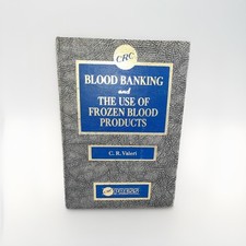 Signed 1976 Blood Banking & Use Of Frozen Blood Products 1st Ed CR Valeri Rare picture