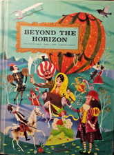 Beyond The Horizon 1960 Beautiful Hardcover Vintage Tales School Reader FREE S/H picture