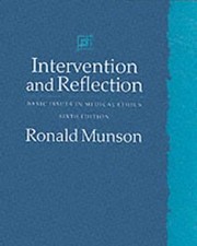 Intervention and Reflection: Basic Issues in Medical Ethics picture
