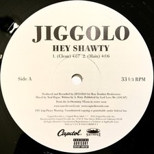 Jiggolo, Hey Shawty, (12