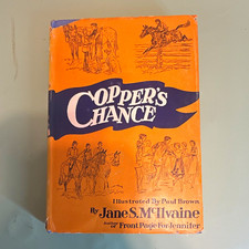 Copper's Chance by Jane S. McIlvaine HC Illustrated Paul Brown w/ DJ 1946 picture