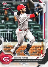 Eugenio Suarez 3rd Venezuelan 350 HRs - 2026 MLB Topps NOW - Card 703 Presale picture