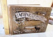 MAINE & ITS SCENIC GEMS,1898,Illustrated picture