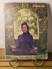 Yoga at Any Age by Martha Lind Vintage 1970s Hatha Yoga Instructional Rare Book picture