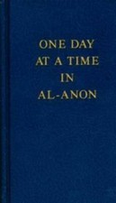 One Day at a Time in Al-Anon - Hardcover - GOOD picture
