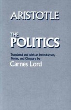 The Politics - Paperback By Aristotle - GOOD picture