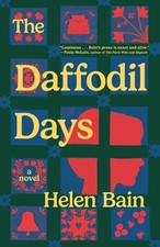The Daffodil Days Hardcover by Helen Bain picture