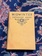 Katharine Adams - MIDWINTER - 1927 1ST EDITION Vintage Antique Book Illustration picture