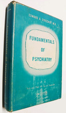 Fundamentals of Psychiatry 5th Edition by Edward A. Strecker, 1952, Vintage picture