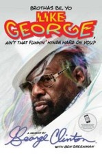 Brothas Be, Yo Like George, Ain't That Funkin' Kinda Hard On You?: A - GOOD picture