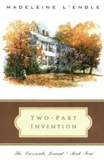 Two-Part Invention: The Story of a Marriage by L'Engle, Madeleine picture