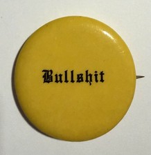 Vintage Paul W Klipsch Yellow BULLSHIT Button 1980’s 1 1/2
