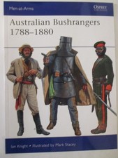 Australian Bushrangers 1788-1880 by Ian Knight Osprey Men-at-Arms 525 picture