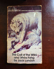 Jack London The Call of the Wild and White Fang PB Bantam Classic 1972 Reprint picture