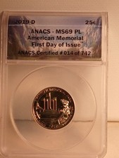 2019-D Quarter American Memorial Park ANACS MS-69 