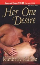 Her One Desire (Zebra Debut) by Kimberly Killion picture