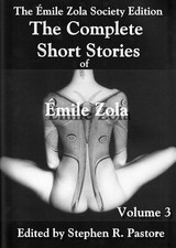 The Complete Short Stories of Emile Zola Volume 3 - Emile Zola picture
