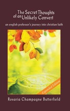 The Secret Thoughts of an Unlikely Convert: Expanded Edition picture