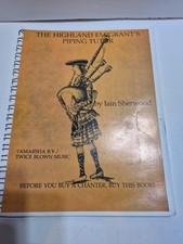 The Highland Emigrants Piping Tutor by Iain Sherwood Twice Blown Music picture