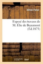 Expose des travaux de M. Elie de Beaumont                                       picture