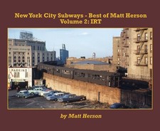 New York City SUBWAYS, Vol. 2:  IRT, Interborough Rapid Transit (BRAND NEW BOOK) picture