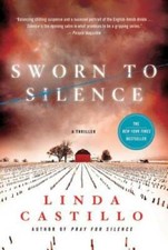 Sworn to Silence: A Kate Burkholder Novel - Paperback By Castillo, Linda - GOOD picture