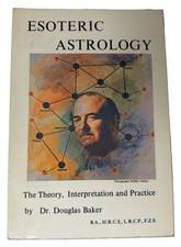 Esoteric Astrology Part One Volume 4 Douglas Baker 1975 Illustrated Paperback picture