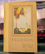 Florida: Empire of the Sun Corse 1930 Hardcover Illustrated Tallahassee FL picture