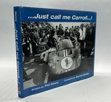 Rare SIGNED Just Call Me Carroll. Racing Stories signed By Phil Henny picture