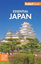 Fodor's Essential Japan - Paperback, by Fodor’s Travel Guides - Very Good picture
