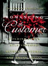 Romancing the Customer: Maximizing Brand Value Through Powerful picture