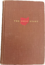 The Ohio Story by Frank Siedel, 1950 Hardcover First Edition picture