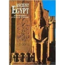 Ancient Egypt : Art And Archaeology Of The Land Of The Pharaohs - VERY GOOD picture