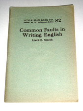LITTLE BLUE BOOK 82, Common Faults in Writing English, print circa 1927 picture