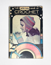 Vintage 1972 Peter Max Book of Crochet Paperback - Psychedelic Pop Art picture
