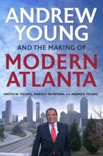 Andrew Young and the Making of Modern Atlanta HCDJ..African American Civil Right picture
